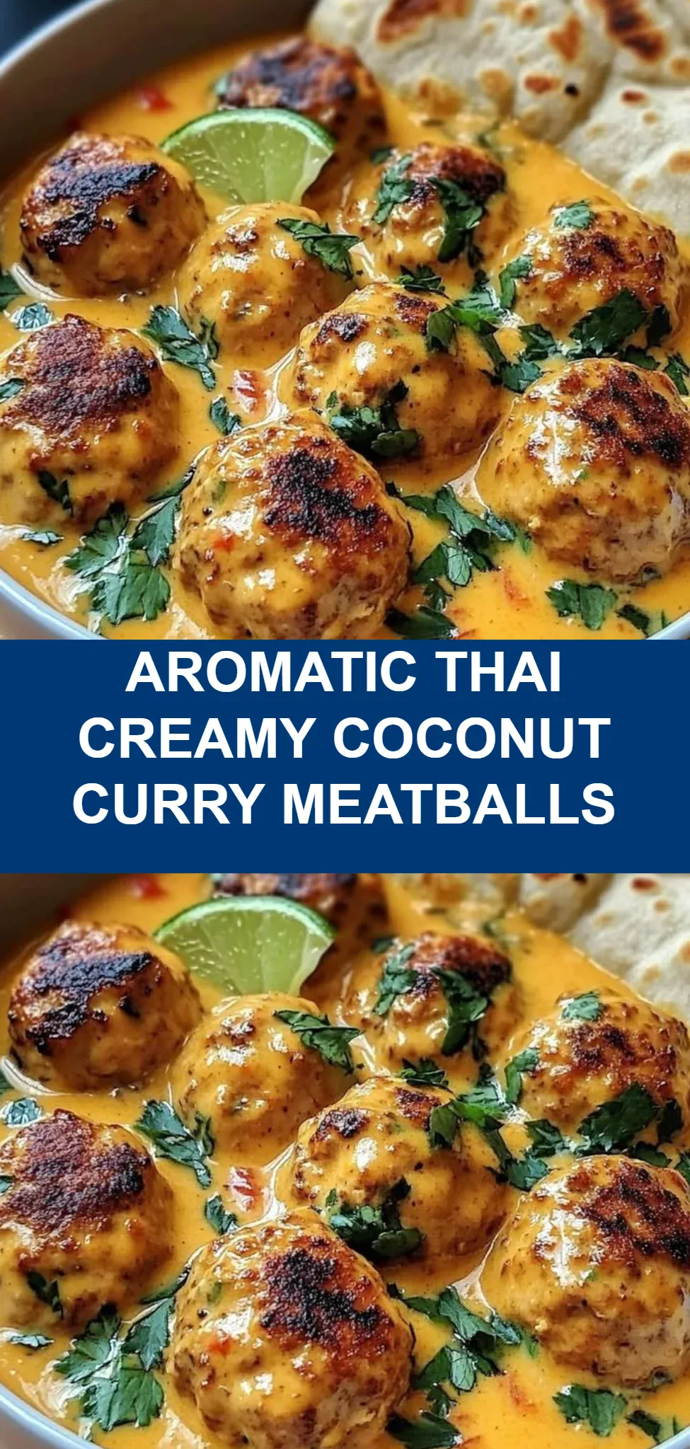 Aromatic Thai Creamy Coconut Curry Meatballs