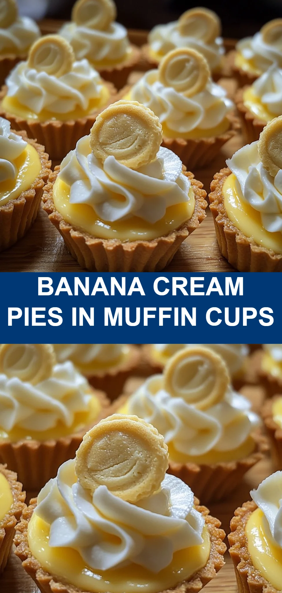 Banana Cream Pies in Muffin Cups