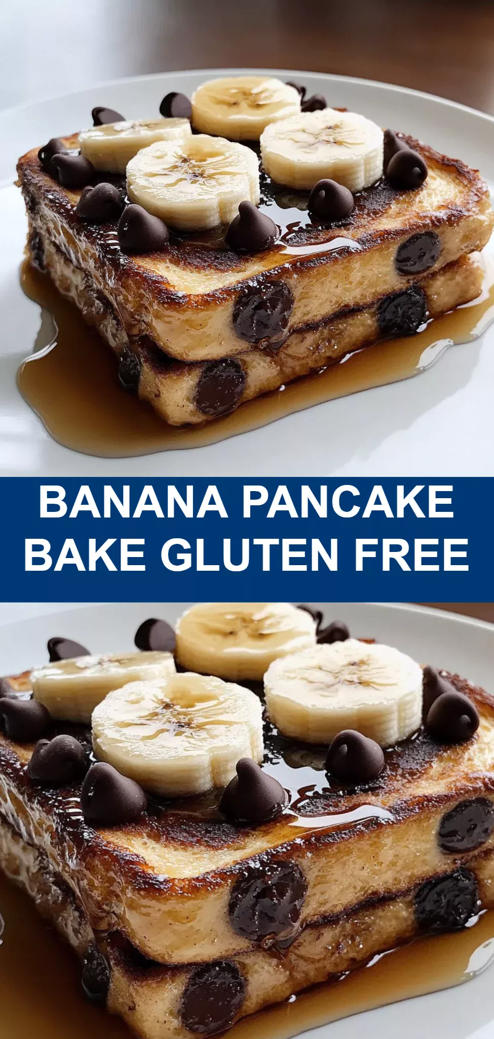 Banana Pancake Bake Gluten Free