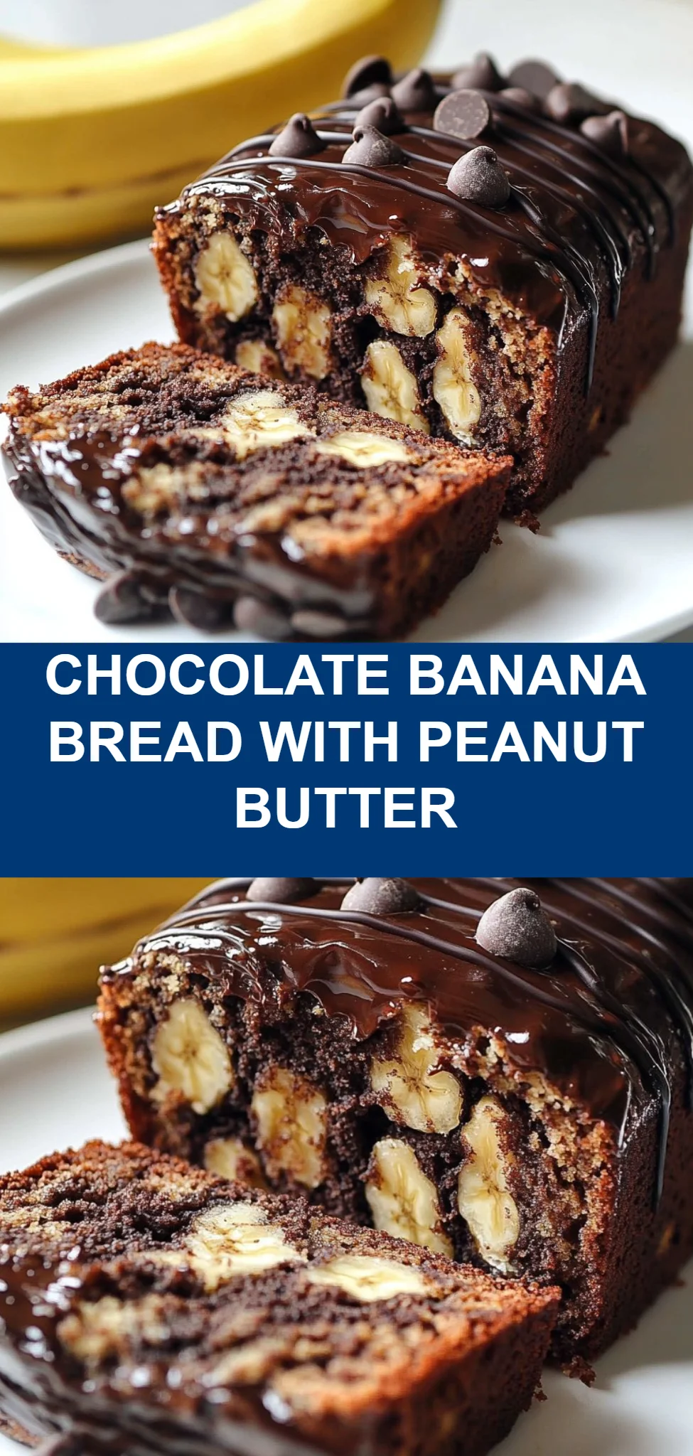 Chocolate Banana Bread with Peanut Butter