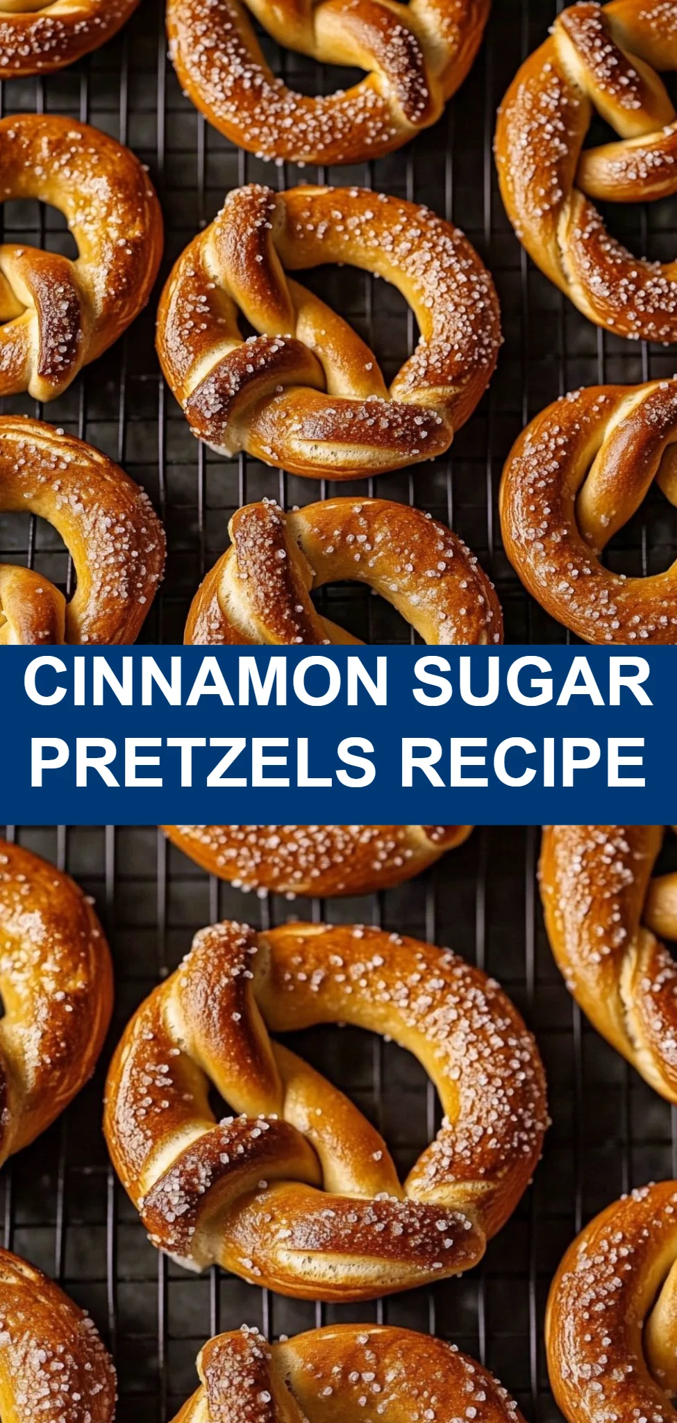 Cinnamon Sugar Pretzels Recipe