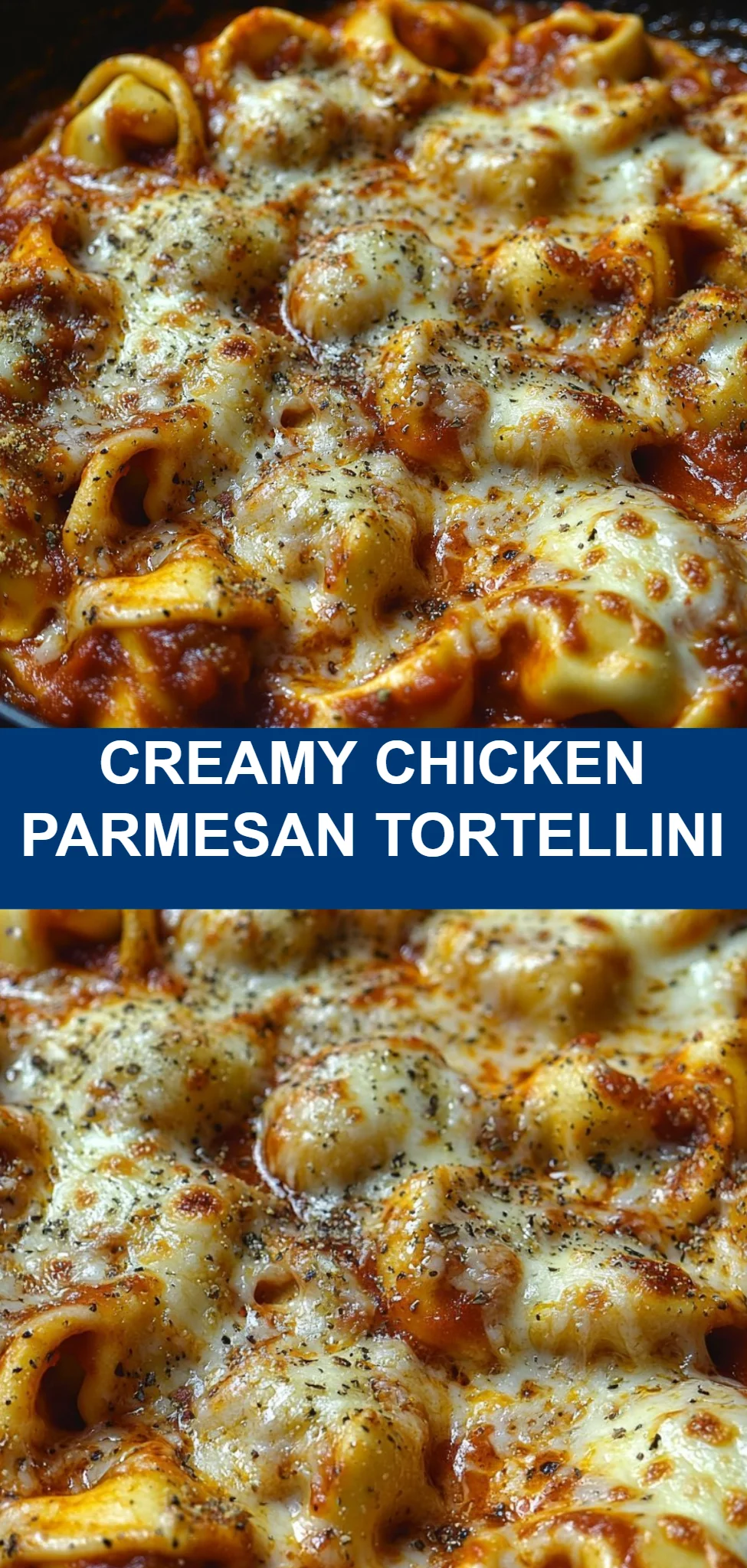 Creamy Chicken Parmesan Tortellini