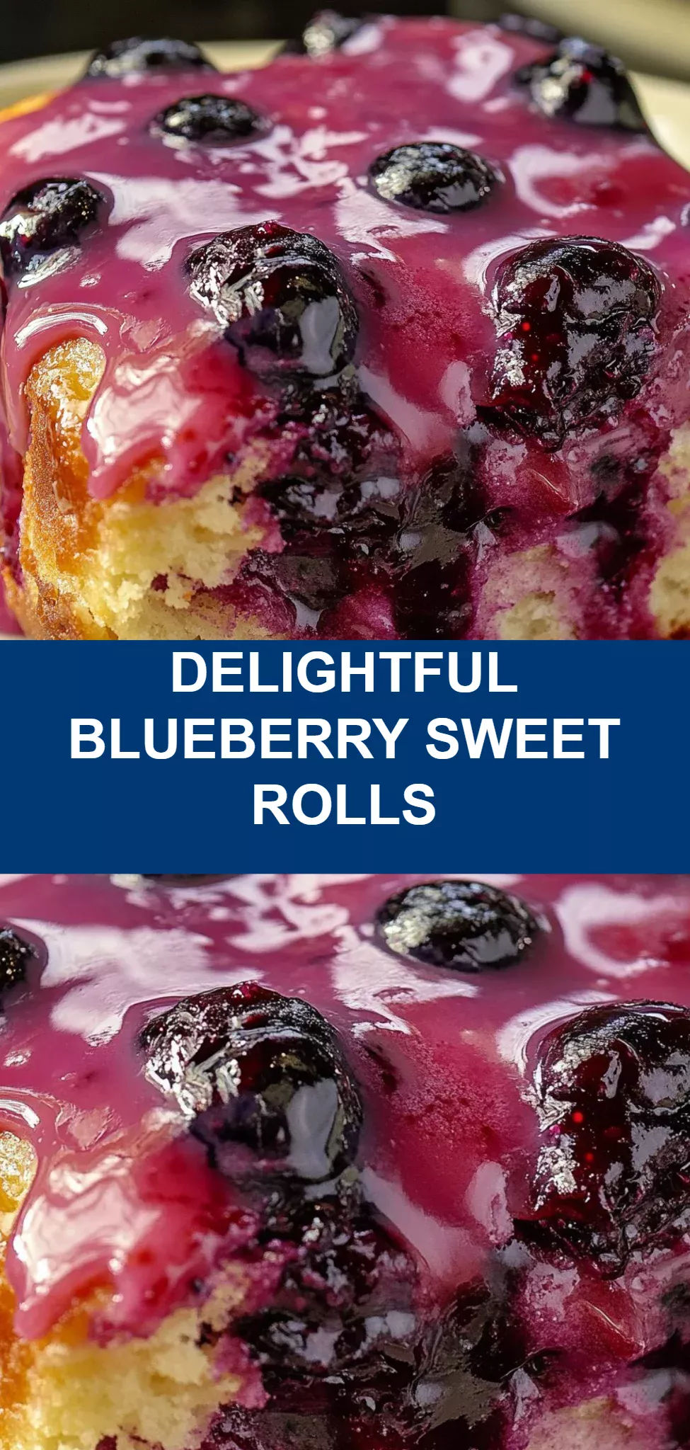 Delightful Blueberry Sweet Rolls
