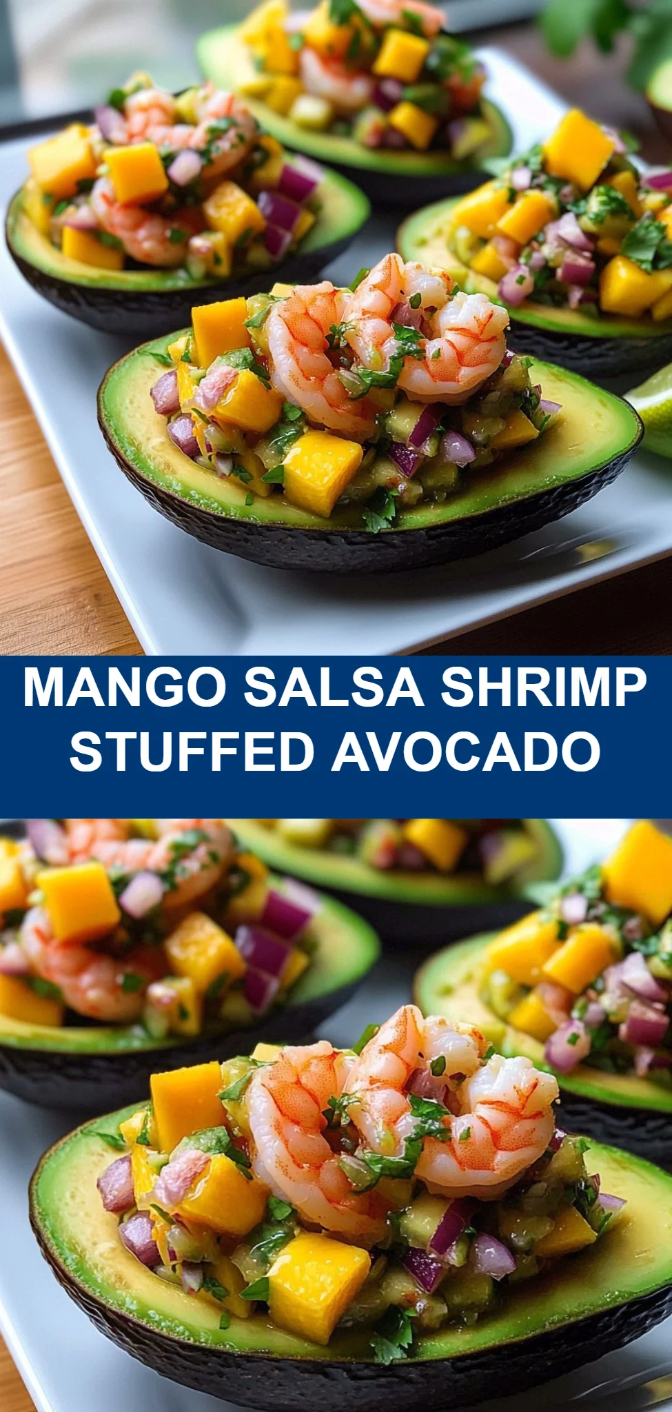 Mango Salsa Shrimp Stuffed Avocado
