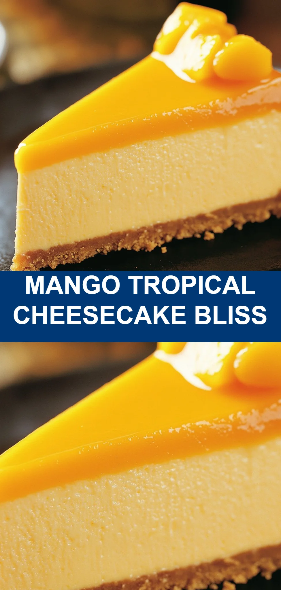 Mango Tropical Cheesecake Bliss
