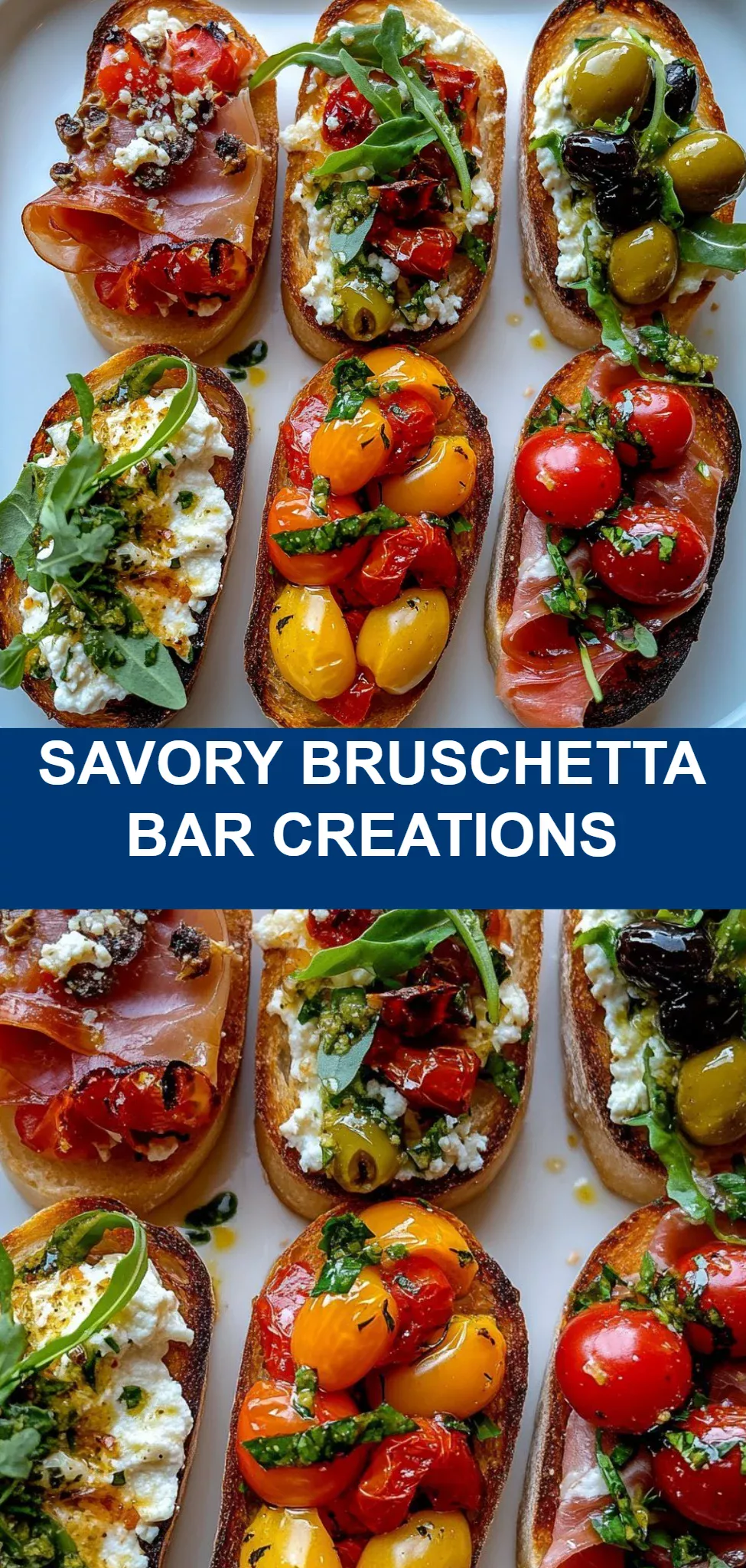Savory Bruschetta Bar Creations