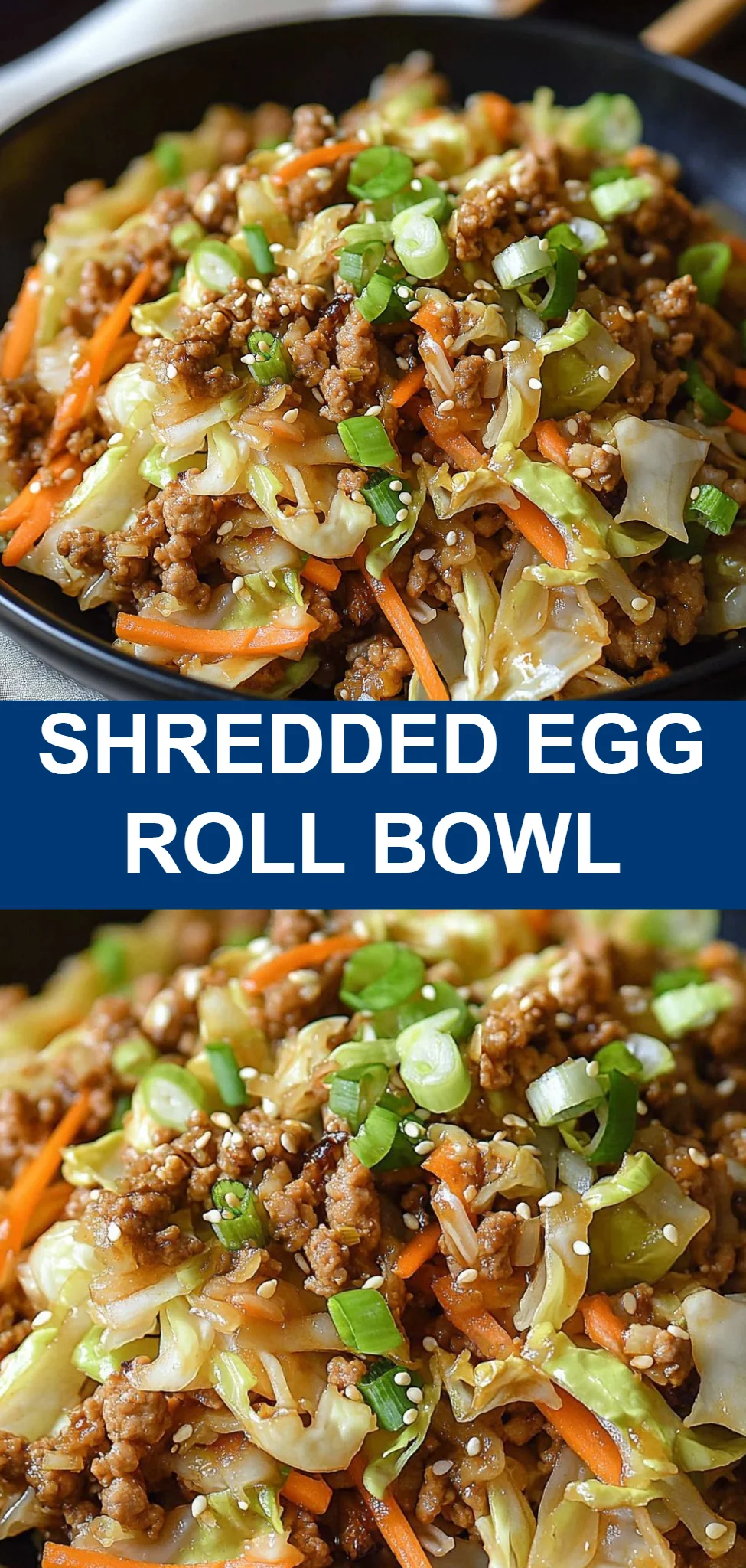 Shredded Egg Roll Bowl