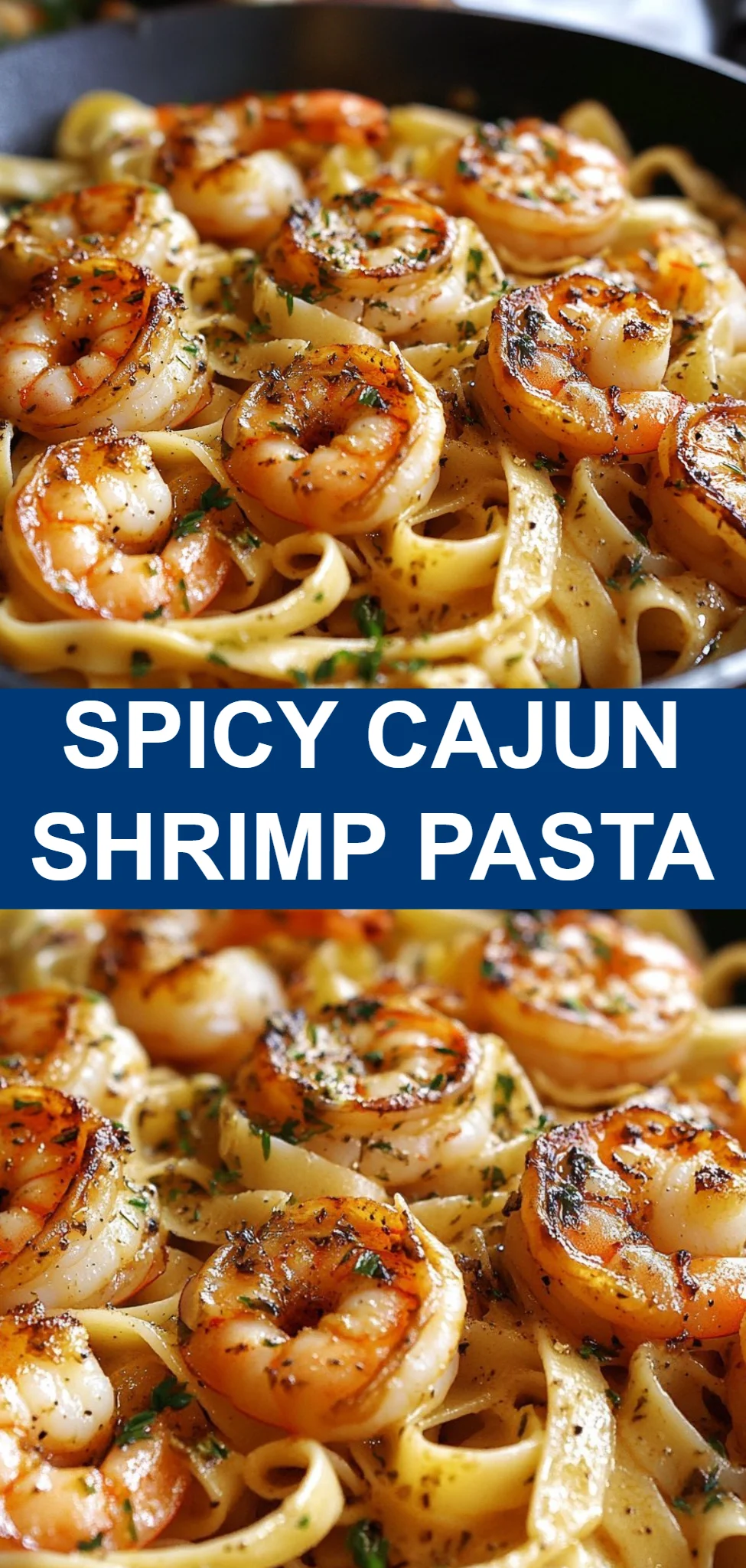 Spicy Cajun Shrimp Pasta