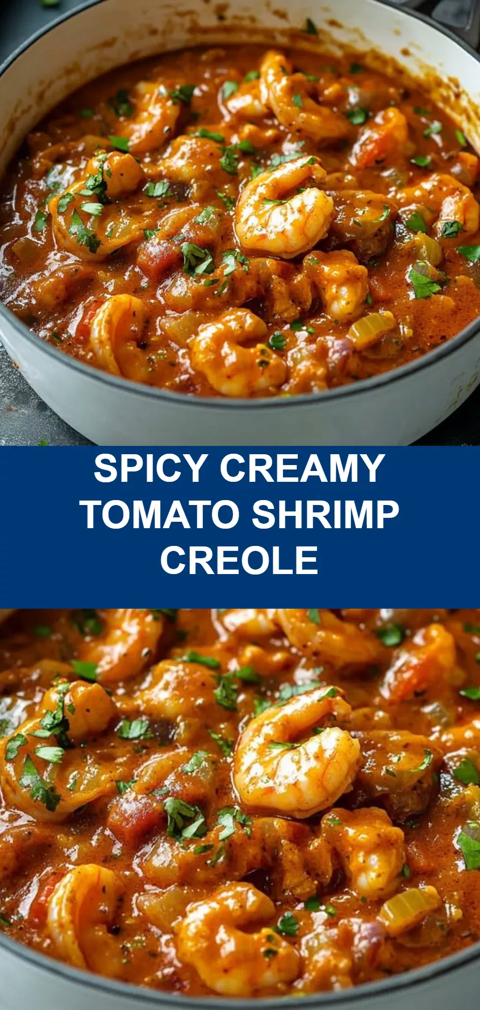 Spicy Creamy Tomato Shrimp Creole