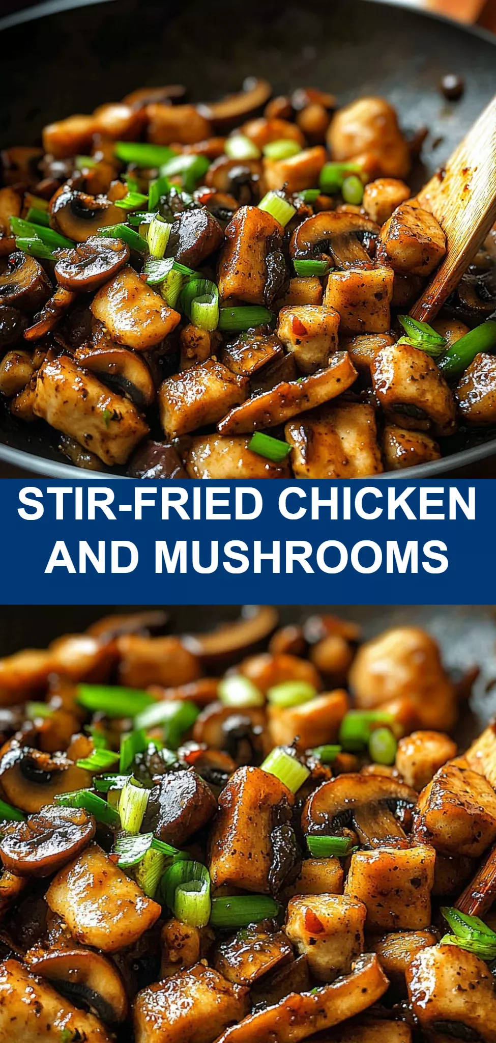 Stir-Fried Chicken and Mushrooms
